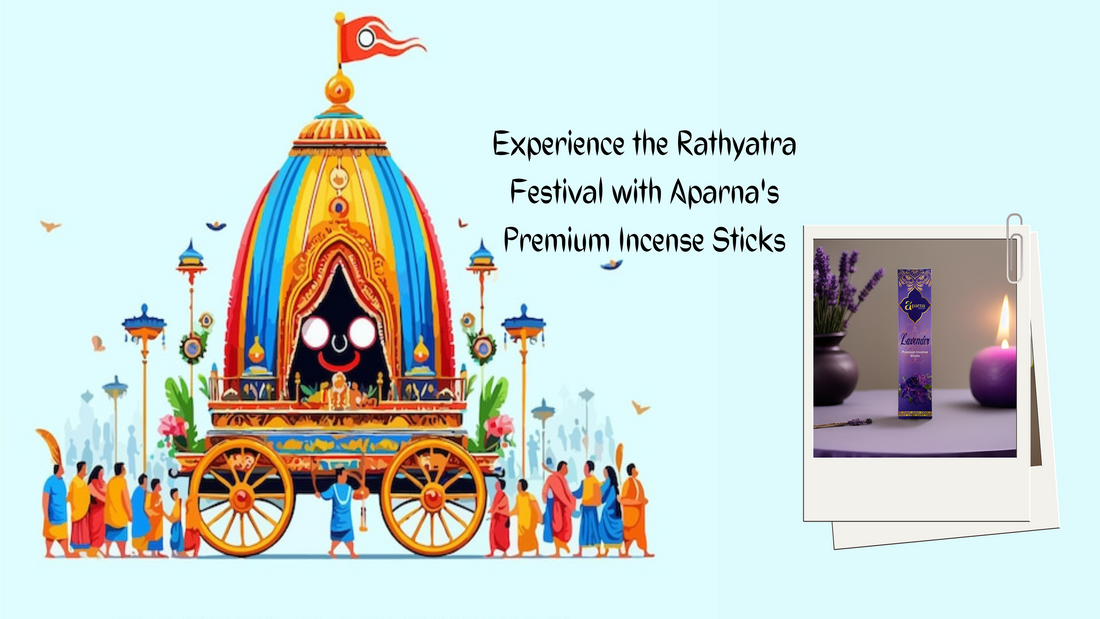 Experience Divine Aroma During Ratha Yatra with Aparna Incense